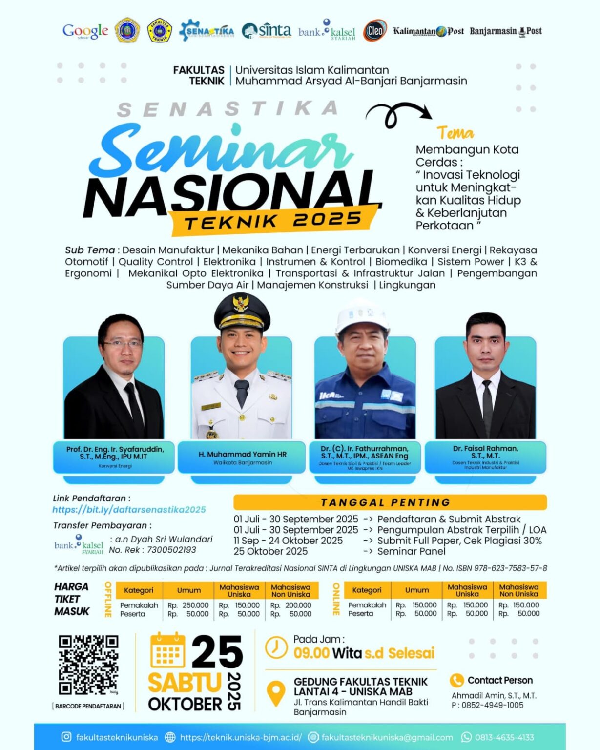 Seminar Nasional Teknik 2025, bertema “Membangun Kota Cerdas: Teknologi untuk Kualitas Hidup & Keberlanjutan Perkotaan